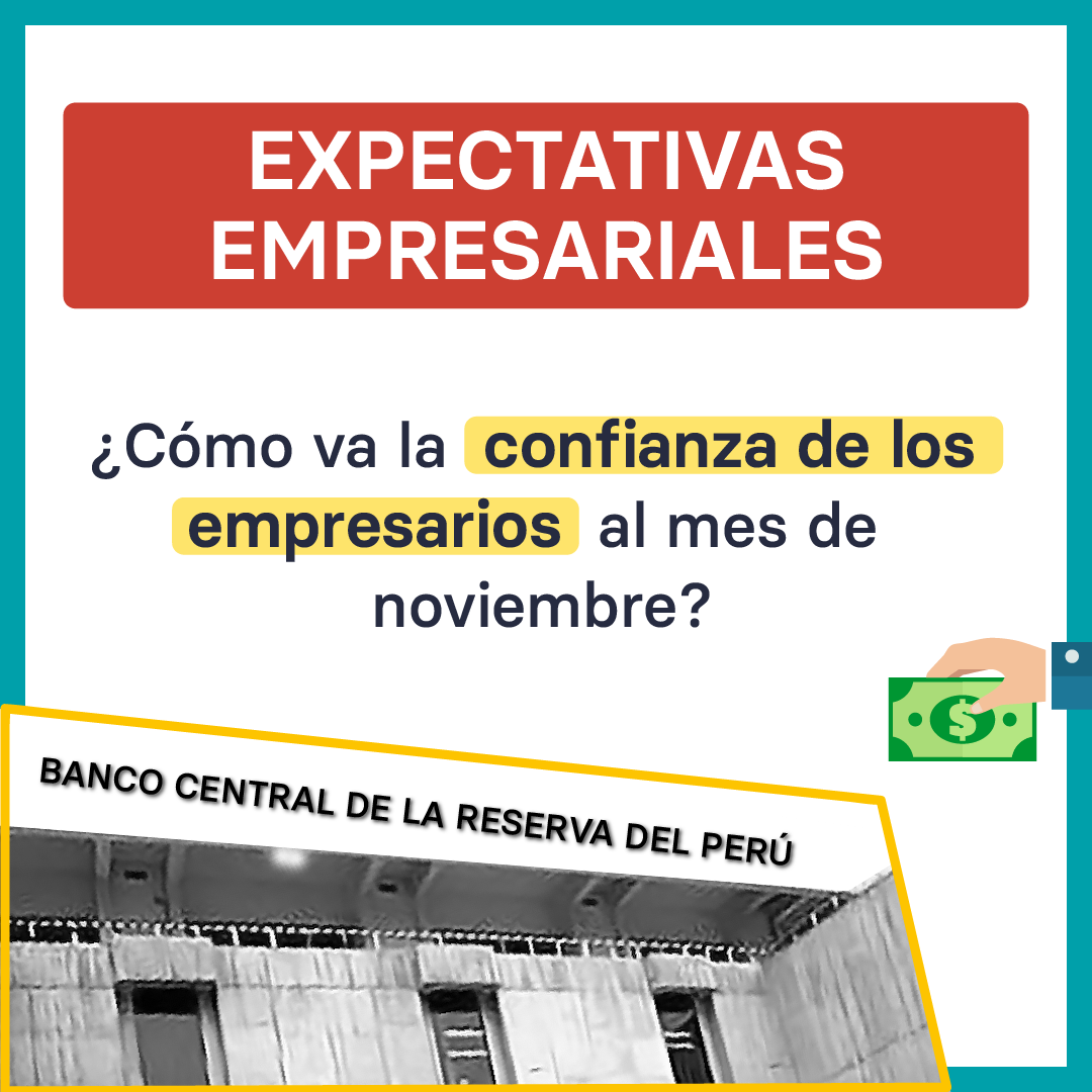 Expectativas empresariales ¿Cómo va la confianza de los empresarios al ...